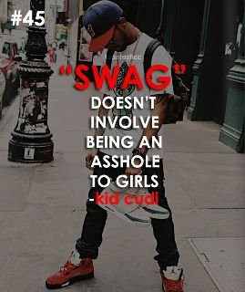 awww, haha, kid cudi, quote, swag, true