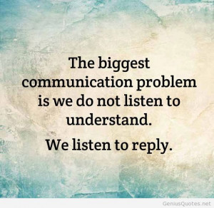 Communication quote 2014 new february march april quotes Stephen Covey ...