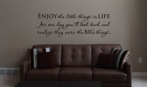 Enjoy the little things -wall art decal