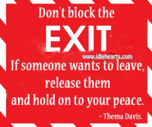 Don’t Block The Exit.