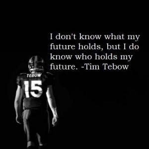 Tim Tebow Quotes (Images)