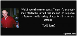More Todd Barry Quotes