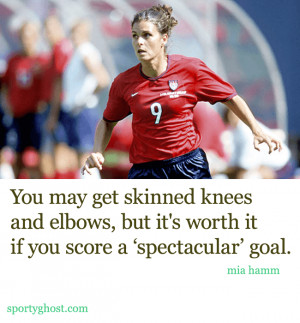 Soccer Player Mia Hamm Quote