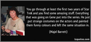 More Majel Barrett Quotes