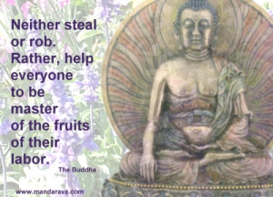 Famous Buddha Quotation – Fruits of Labor