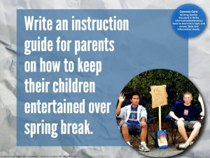 prompt spring break is boring - write an instruction guide for parents ...