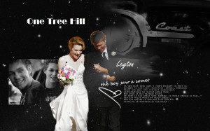 One Tree Hill Quotes Leyton