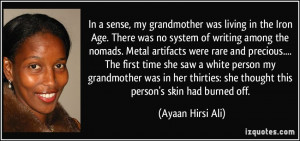 More Ayaan Hirsi Ali Quotes