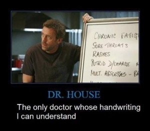 funny demotivational posters, doctor house