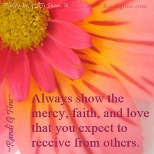 Inspirational Quote About Mercy, Faith, and Love