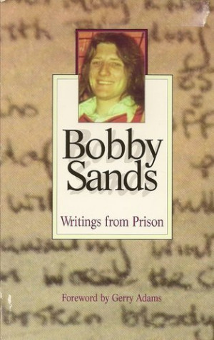 Bobby Sands Quotes