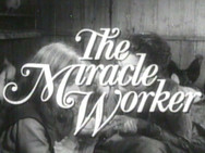 The Miracle Worker (1962)