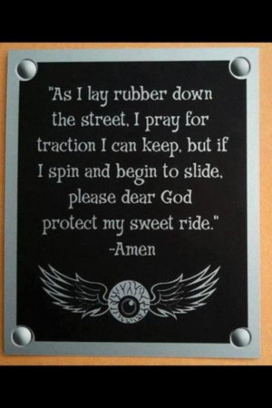 Bikers prayer for my lil brother Bobby