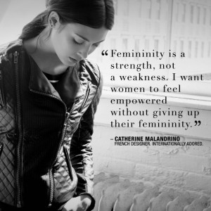 Femininity is a strength