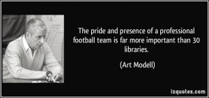 The pride and presence of a professional football team is far more ...
