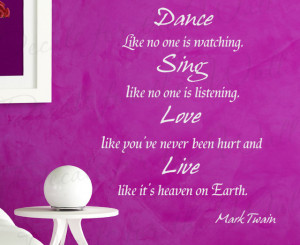 Wall Art Decal Vinyl Quote Sticker Dance Like No One's Watching Mark ...