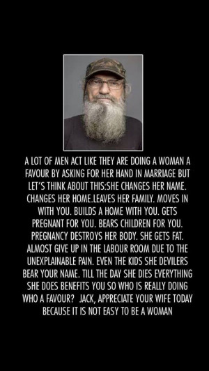 Marriage by Si quote: Duck Dynasty quote: Marriage: Appreciate