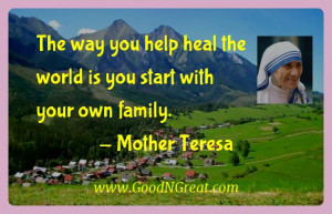Mother Teresa Inspirational Quotes - The way you help heal the world ...