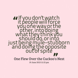 Quotes About Being Stubborn
