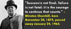 Winston Churchill, born November 30, 1874, passed away January 24 ...