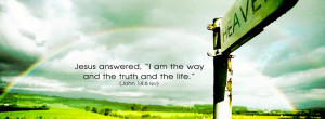 Jesus is the way {Religious Facebook Timeline Cover Picture, Religious ...