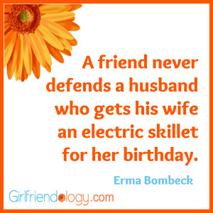 quote from erma bombeck notjustcute wp content uploads 2012