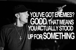 Eminem quote. Inspiring. Rap.
