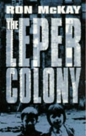 book cover of The Leper Colony