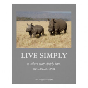Gandhi Quote Live Simply Poster with White Rhinos