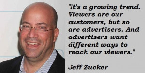 Jeff Zucker Famous Quotes 1