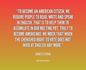 quote-Ernest-Istook-to-become-an-american-citizen-we-require-95664.png