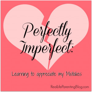 Perfectly Imperfect: Learning to Appreciate My Mistakes