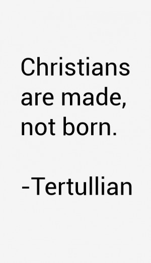 Tertullian Quotes amp Sayings