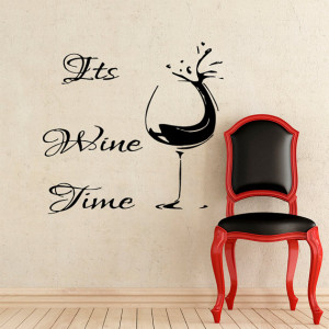 Wall Decals It's Wine Time Quote Home Decor Vinyl Sticker Decal ...