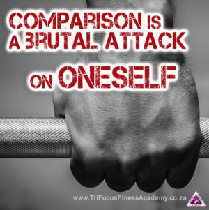 ... Links Motivational Images Comparison is a brutal attack on oneself