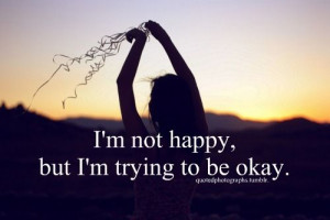 happy #okay #life #love #hurt