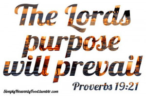 the lord s purpose will prevail