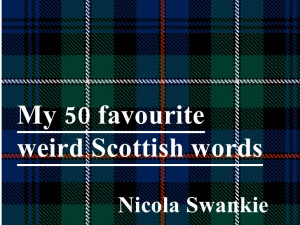 50 Weird Scottish Words