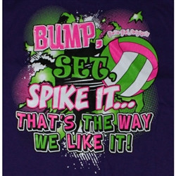 Girlie Girl Originals - Bump Set Spike - Volleyball T-Shirt