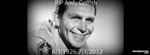 RIP Andy Griffith