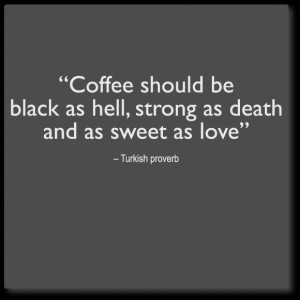 ... wall quotes decals » wall quote decal - coffee: black, strong, sweet