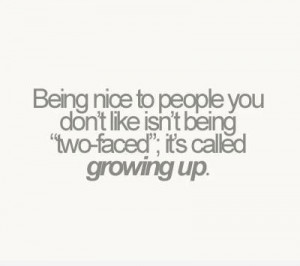 Being nice to people you don’t like isn’t being “two-faced ...