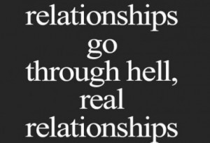 all-relationships-go-through-hell-love-quotes-sayings-pictures
