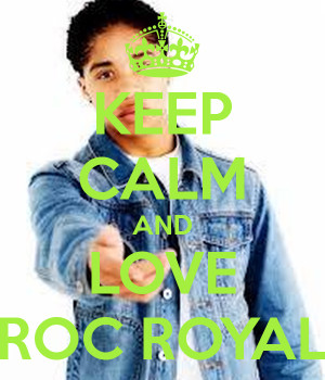 Keep Calm And Love Roc Royal picture