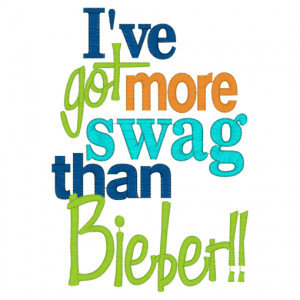 Sayings (2804) More Swag Than 5x7 £1.90p