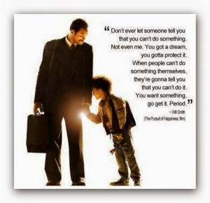 Pursuit of Happiness Movie Quotes