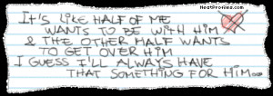 home myspace quotes paper note quotes half of me half of me