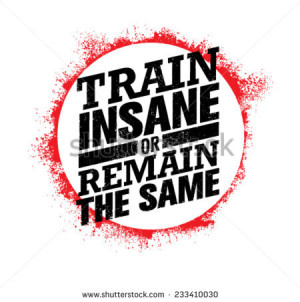 Or Remain The Same. Workout and Fitness Motivation Quote. Creative ...