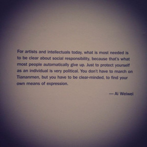 Ai Wei Wei #aiweiwei #quotes