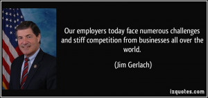Our employers today face numerous challenges and stiff competition ...
